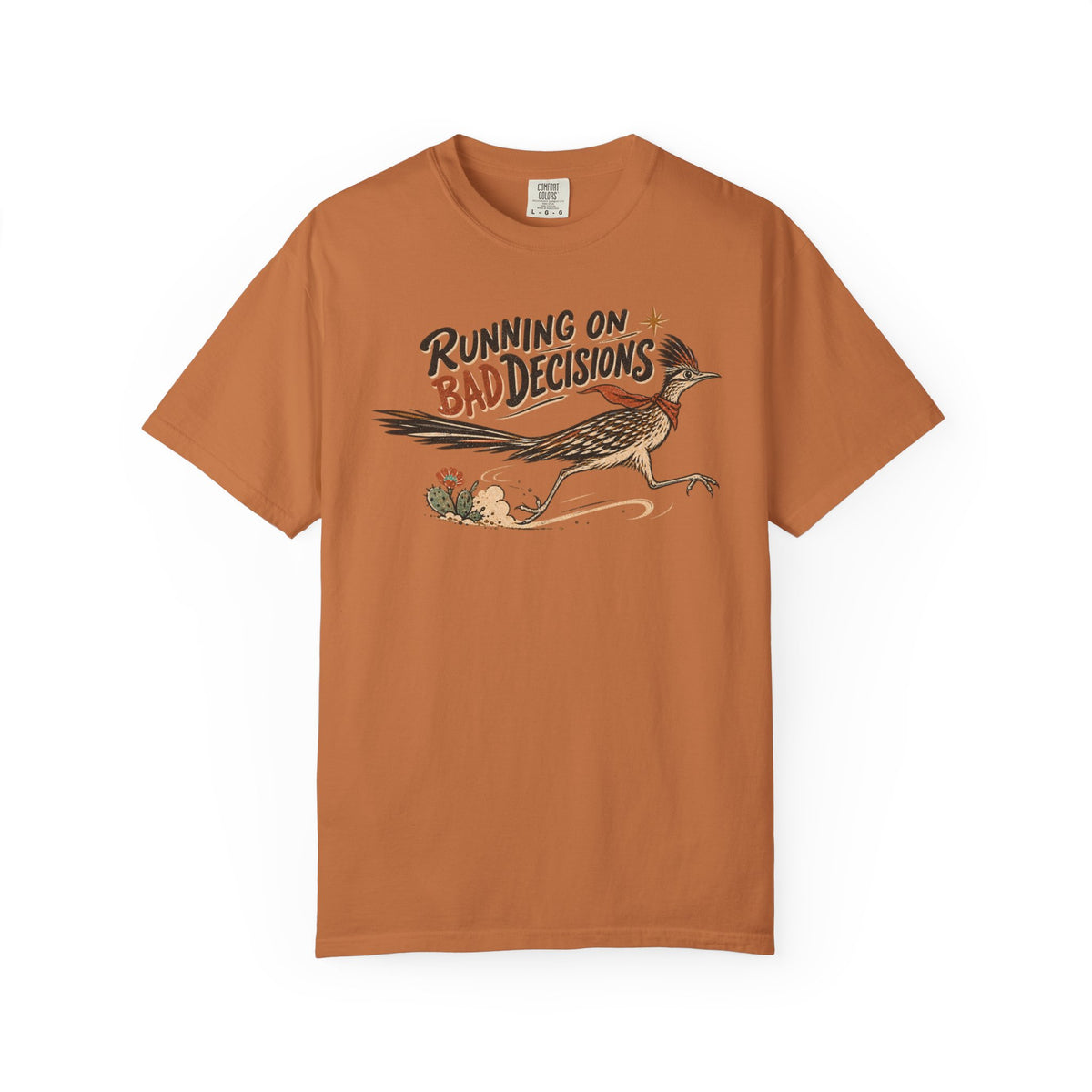 Running on Bad Decisions T-Shirt