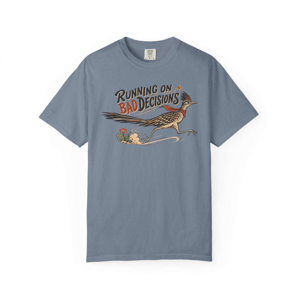 Running on Bad Decisions T-Shirt