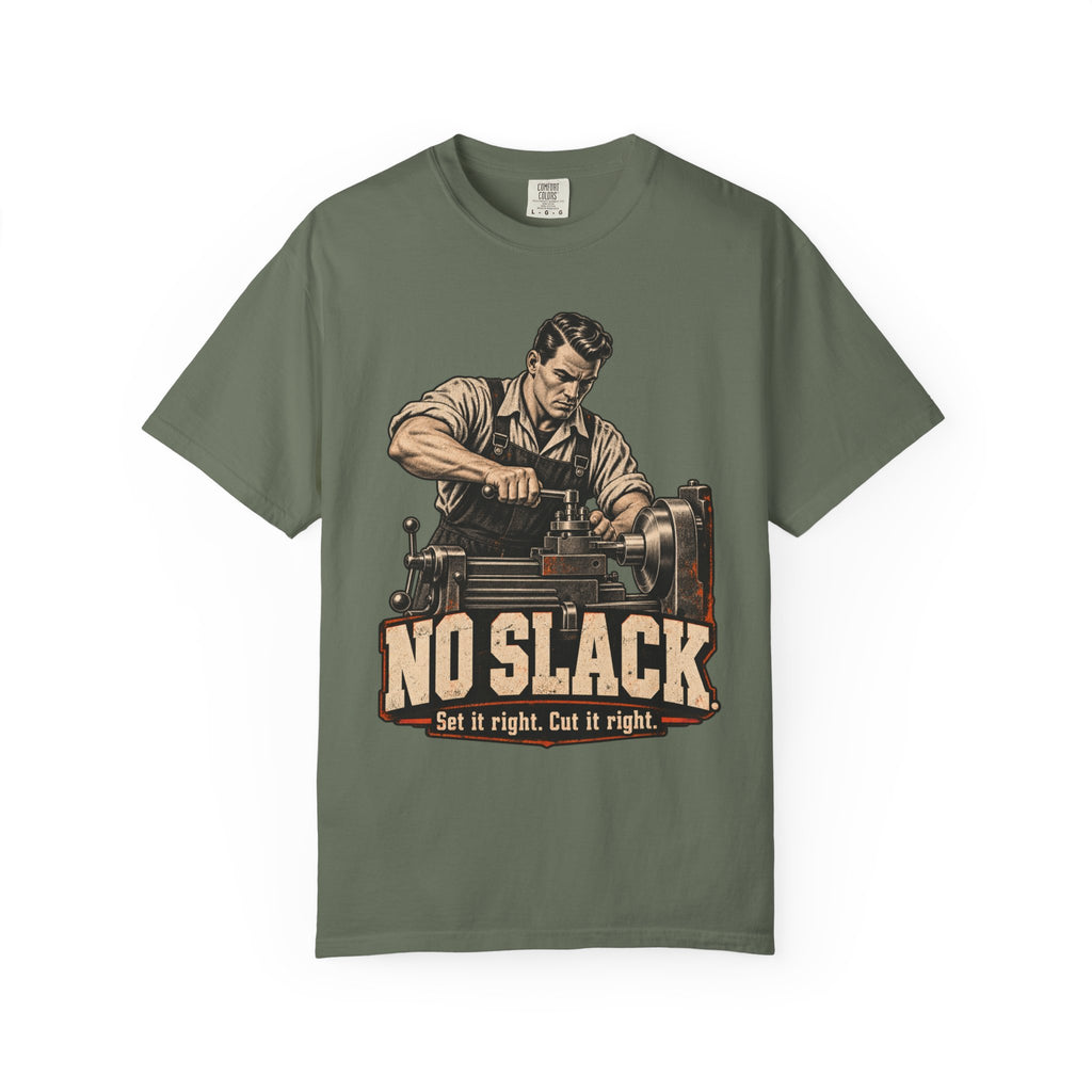 No Slack | Vintage Machinist T-Shirt