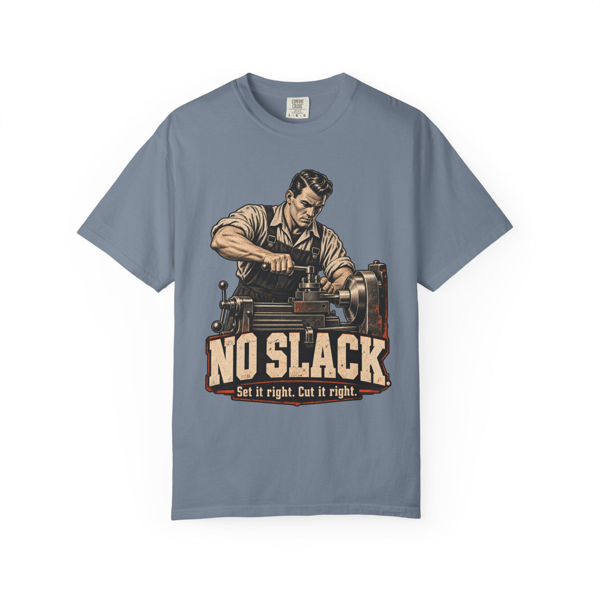 No Slack | Vintage Machinist T-Shirt