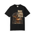 Hot Loud Solid | Vintage Welding T-Shirt