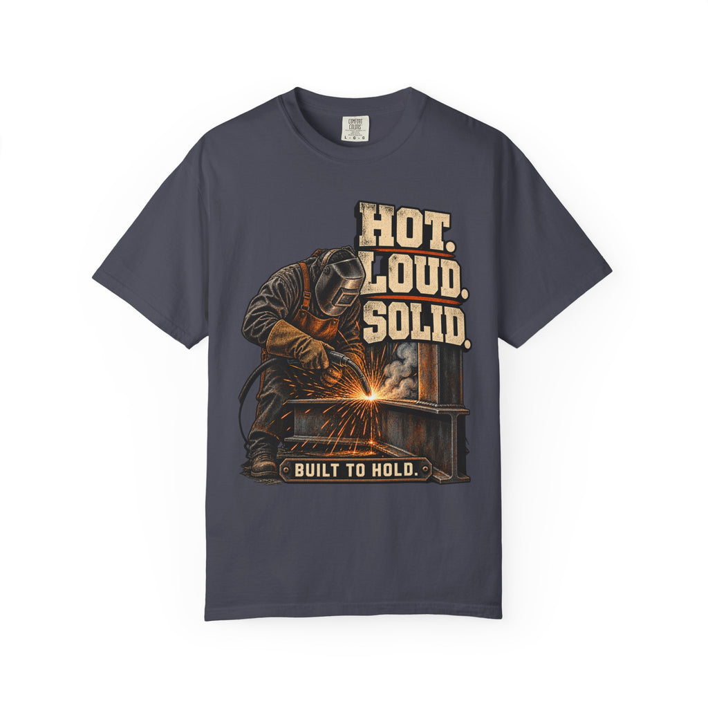 Hot Loud Solid | Vintage Welding T-Shirt