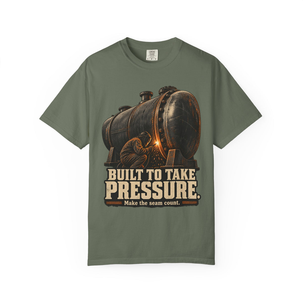 Built To Take Pressure | Welding T-Shirt