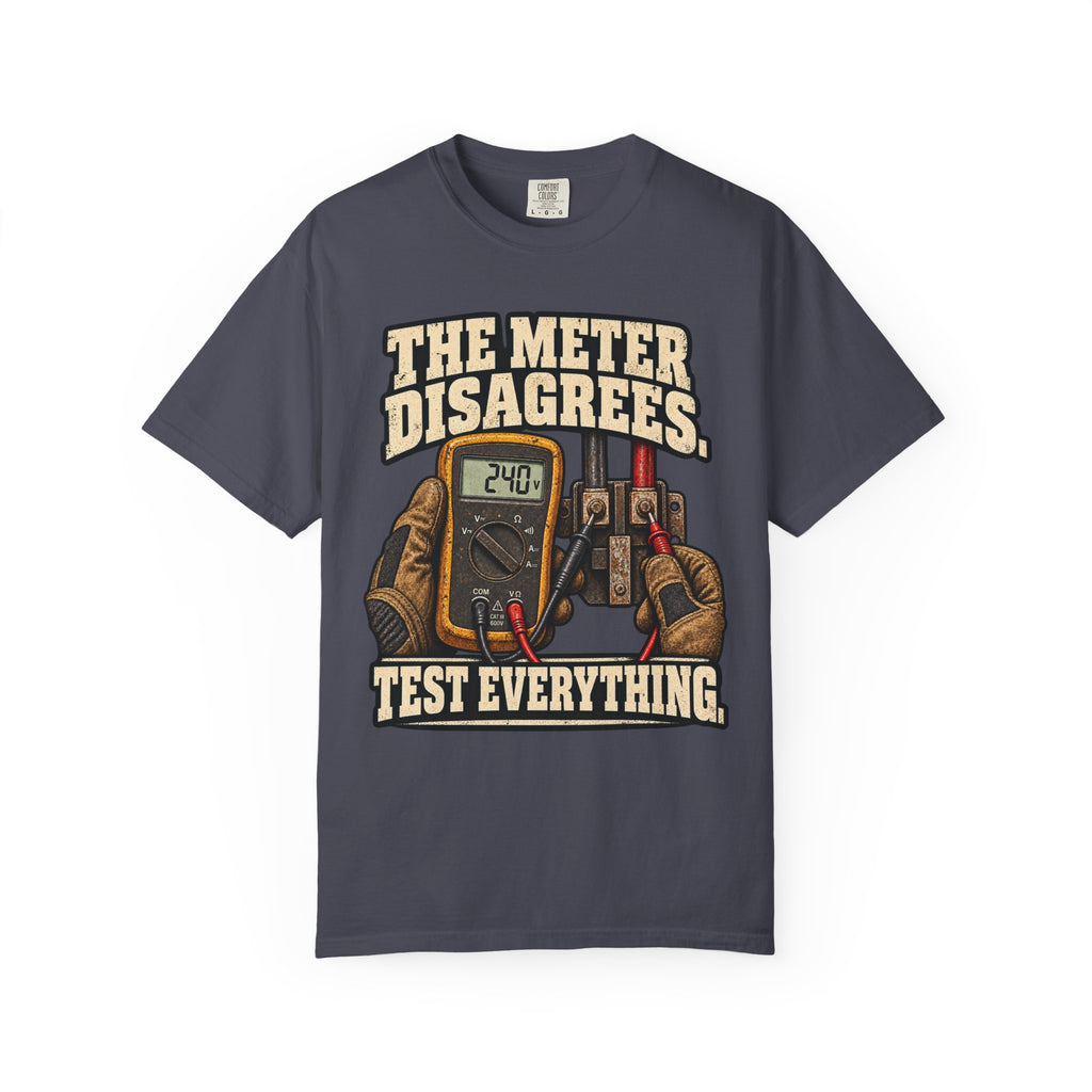 The Meter Disagrees | Vintage Electrician T-Shirt