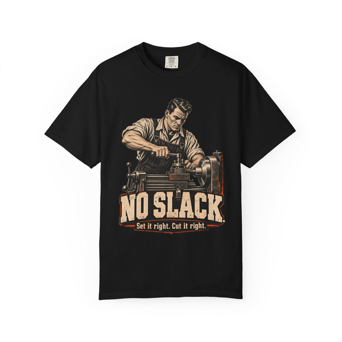 No Slack | Vintage Machinist T-Shirt