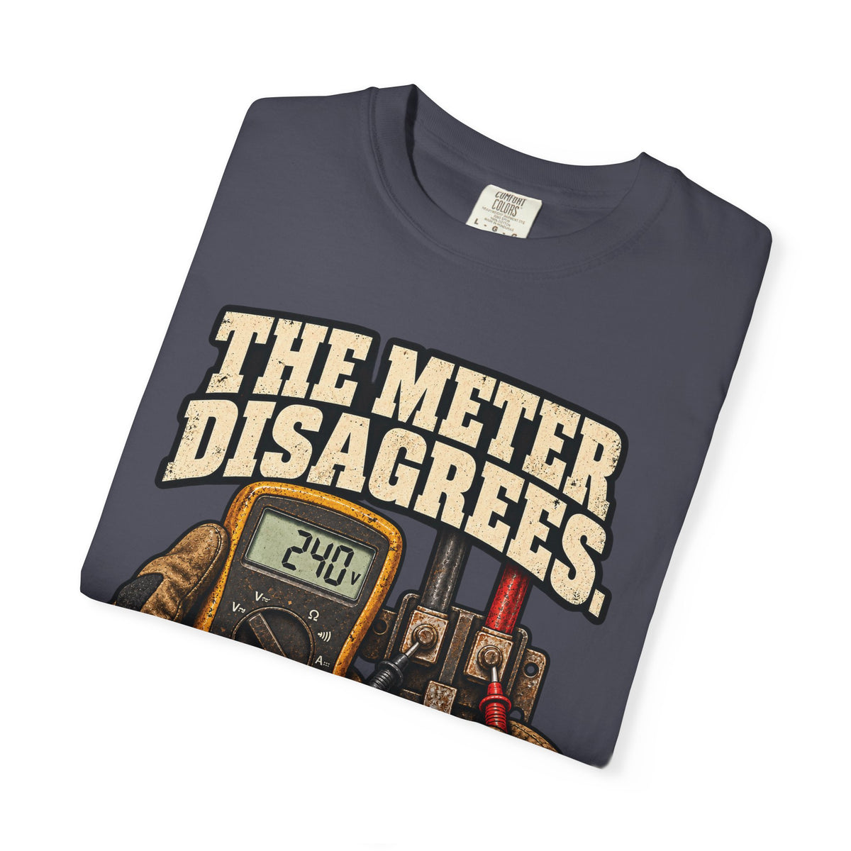 The Meter Disagrees | Vintage Electrician T-Shirt