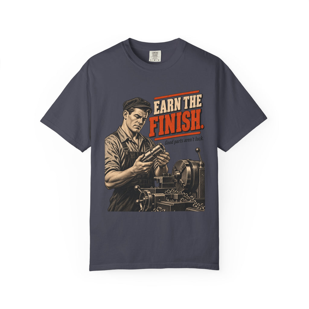 Earn The Finish | Vintage Machinist T-Shirt